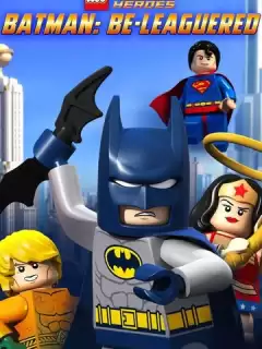 LEGO Бэтмен: В осаде / Lego DC Comics: Batman Be-Leaguered