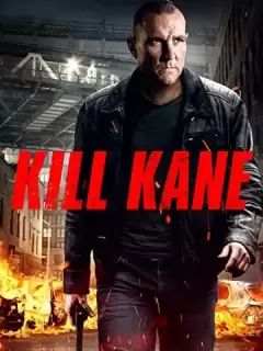 Убить Кейна / Kill Kane
