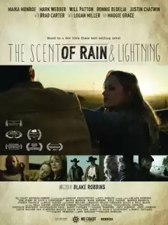 Запах дождя и молнии / The Scent of Rain & Lightning