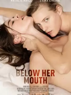 Ниже её губ / Below Her Mouth
