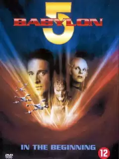 Вавилон 5: В начале / Babylon 5: In The Beginning