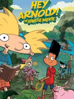 Эй, Арнольд! Приключения в джунглях / Hey Arnold: The Jungle Movie