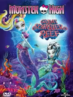 Школа монстров: Большой ужасный риф / Monster High: Great Scarrier Reef