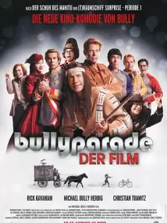 Парад задир: фильм / Bullyparade: Der Film