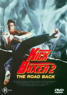 Кикбоксер 2: Дорога назад / Kickboxer 2: The Road Back