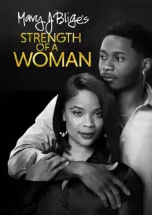 Сила женщины / Strength of a Woman