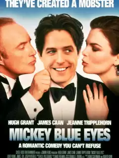 Голубоглазый Микки / Mickey Blue Eyes
