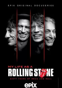 Моя жизнь в Rolling Stones / My Life as a Rolling Stone
