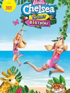 Барби и Челси. Потерянный день рождения / Barbie & Chelsea the Lost Birthday