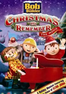 Боб Строитель: Незабываемое Рождество / Bob the Builder: A Christmas to Remember