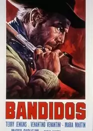 Бандиты / Bandidos