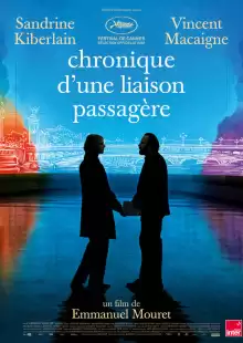Хроника случайной связи / Chronique d'une liaison passagère