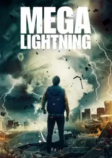 Грозовой шторм / Mega Lightning