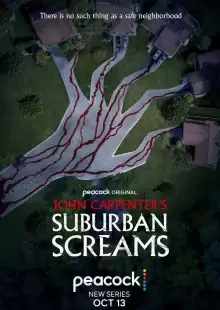 Пригородные крики / John Carpenter's Suburban Screams