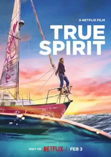 Сила мечты / True Spirit