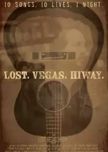 Потерянный Вегас / Lost Vegas Hiway