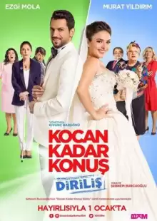 Говори как твой муж 2 / Kocan Kadar Konus: Dirilis