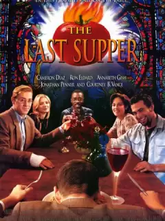 Последний ужин / The Last Supper