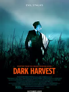 Тёмная жатва / Dark Harvest