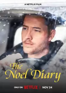 Дневник Ноэль / The Noel Diary