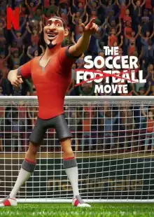 Спасти футбол / The Soccer Football Movie