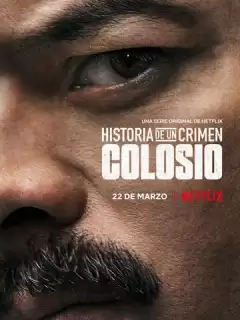 Криминальные записки: Колосио / Historia de un Crimen: Colosio