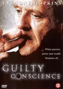 Нечистая совесть / Guilty Conscience