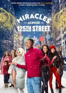 Чудеса на 125-й улице / Miracles Across 125th Street