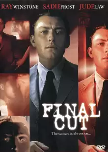 Окончательный монтаж / Final Cut
