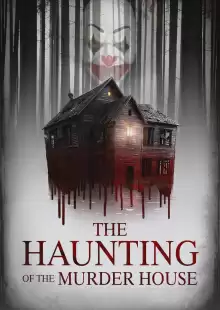 Призраки дома-убийцы / The Haunting of the Murder House