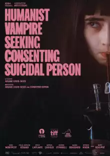 Вампир-гуманист ищет добровольца-суицидника / Vampire humaniste cherche suicidaire consentant