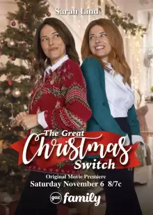 Большой рождественский обмен / The Great Christmas Switch