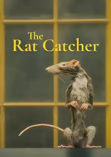 Крысолов / The Rat Catcher