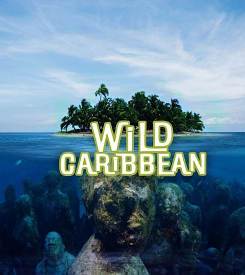 Дикая природа Карибских островов / Wild Caribbean – Rhythms of Life