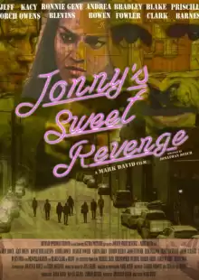 Сладкая месть Джонни / Jonny's Sweet Revenge