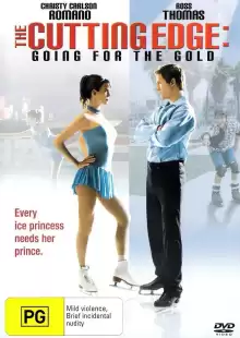 Золотой лед 2: В погоне за золотом / The Cutting Edge: Going for the Gold