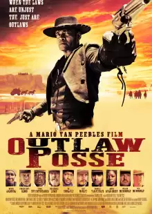 Отряд преступников / Outlaw Posse
