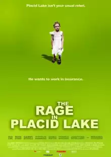 Неисправимый оптимист / The Rage in Placid Lake
