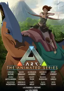 Арк: Анимационный сериал / Ark: The Animated Series