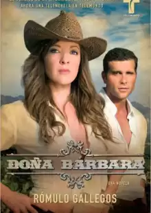 Донья Барбара / Dona Barbara