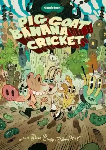 Свин, Коза, Банан и Сверчок / Pig Goat Banana Cricket