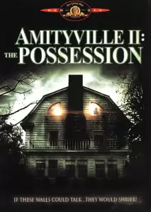 Амитивилль 2: Одержимость / Amityville II: The Possession