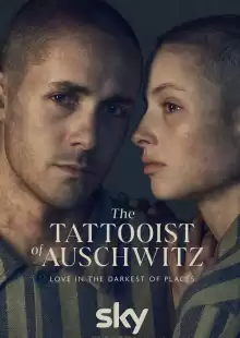 Татуировщик из Освенцима / T.T.o.A. / The Tattooist of Auschwitz
